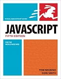 JavaScript for the World Wide Web, Fifth Edition (Visual QuickStart Guide)
