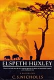 Buy : Elspeth Huxley: A Biography