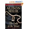The Lady in the Tower: The Fall of Anne Boleyn (Random House Reader's Circle)