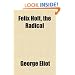 Felix Holt, the Radical