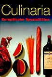 Produkt-Bild: Culinaria. Europ&auml;ische Spezialit&auml;ten