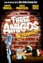 The Three Amigos - Outrageous