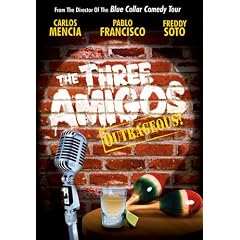 The Three Amigos - Outrageous