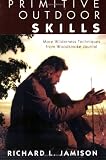 Primitive Outdoor Skills