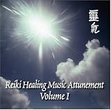 Reiki Healing Music Attunement Volume 1