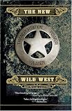  : The New Wild West Documentary Collection