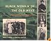 Black Women of the Old West