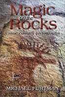 Magic on the Rocks : Canoe Country Pictographs