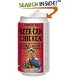 Beer-Can Chicken: And 74 Other Offbeat Recipes for the Grill by  Steven Raichlen