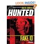 Fake ID (Hunted)