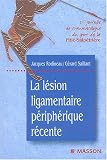 La l�sion ligamentaire p�riph�rique r�cente