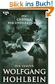 Der Vampyr. Die Chronik der Unsterblichen 02.: BD 2