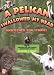 A Pelican Swallowed My Head: And Other Zoo Stories