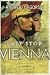 Last Stop Vienna: A Novel by Andrew Nagorski ISBN 0743237501