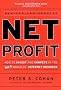 Net Profit: How to Invest and Compete in the Wild World of Internet Business (Jossey-Bass Business and Management Reader Series)