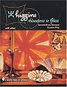 Higgins: Adventures in Glass