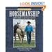 Mastering the Art of Horsemanship: John Lyon's Spiritual Journey