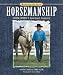 Mastering the Art of Horsemanship: John Lyon's Spiritual Journey by Moira C. Harris