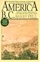 America B.C.: Ancient Settlers in the New World, Revised Edition