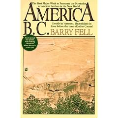 America B.C.: Ancient Settlers in the New World