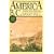 America B.C.: Ancient Settlers in the New World