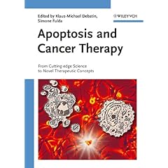 Apoptosis and Cancer Therapy: From Cutting-edge Science to Novel Therapeutic Concepts