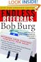 Endless Referrals: Network Your Everyday Contacts Into Sales, New & Updated Edition