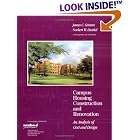 Campus Housing Construction and Renovation An Analysis of Cost and Design by James C. Grimm and Norbert W. Dunkel