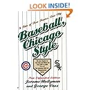 Baseball, Chicago Style