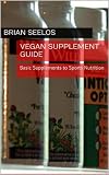 Vegan Supplement Guide