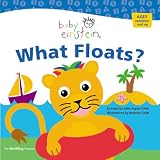 Baby Einstein: What Floats: Splash & Giggle Bath Book (Baby Einstein)