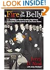 Fire in the Belly: Building a World-Leading High-Tech Company from Scratch in Tumultuous Times