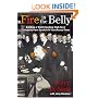 Fire In The Belly: Building A World-leading High-tech Company From Scratch In Tumultuous Times