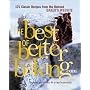 The Best of Betterbaking.com: 150 Classic Recipes from the Beloved Baker's Website