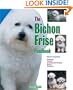 The Bichon Frise Handbook (Barron's Pet Handbooks)