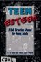 Teen Esteem: A Self-Direction Manual for Young Adults (Little Imp Books)