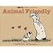 Animal Friendly: A Mutts Treasury