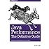 Java Performance: The Definitive Guide