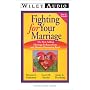 Fighting for Your Marriage