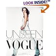 Unseen Vogue: The Secret History of Fashion Photography