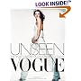 Unseen Vogue: The Secret History of Fashion Photography