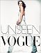 Unseen "Vogue": The Secret History of Fashion Photography