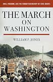 The March on Washington: Jobs, Freedom,
