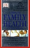 The British Medical Association complete family health encyclopedia