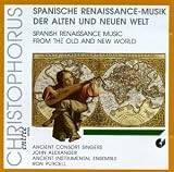 ｜Spanish Renaissance Music from the Old and New World