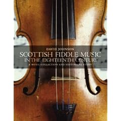 Scottish Fiddle Music of the 18th Century