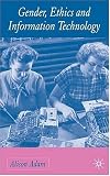Gender, Ethics, and Information Technology