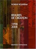 Revue Faton  / Reliures de création : 1998-2008