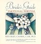 Bride's Guide to Emotional Survival