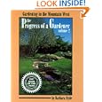 The Progress of a Gardener (Gardening in the Mountain West) by Barbara Hyde